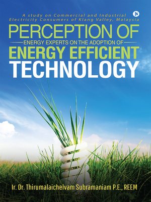 cover image of Perception of Energy Experts on the Adoption of Energy Efficient Technology